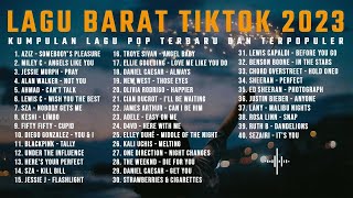 Download Lagu 40 TOP LAGU BARAT TIKTOK VIRAL 2023 LAGU BARAT 202... MP3 Gratis