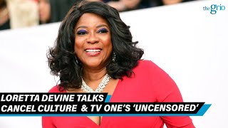 Loretta Devine on Cancel Culture and Racism in Hollywood