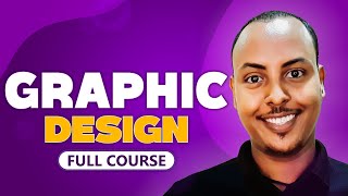 Graphics Design ሙሉ ኮርስ በአማርኛ | Graphics Design Complete tutorial in Amharic | Biruk INFO