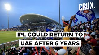 Why UAE Has Emerged As The Preferred Destination For IPL 2020?
