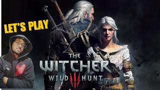 Finally Playing! THE WITCHER 3 : WILD HUNT!