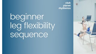 Beginner Flexibility Sequence | Planet Rhythmic Gymnastics