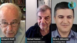 Richard D. Wolff \u0026 Michael Hudson: Israel's Dead End - US Empire's Collapse: Losing Touch w/ Reality