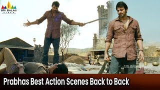 Prabhas Best Action Scenes Back to Back | Mirchi | Telugu Movie Action Scenes @SriBalajiMovies