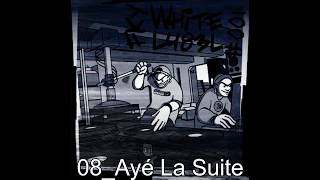 White Label 001 08 Ayé La Suite