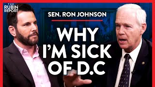 I Didn't Think I'd Ever Be Fighting This | Ron Johnson | POLITICS | Rubin Report