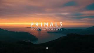 Primal5: Radio 037 (Keinemusik , AfroHouse ,House , DeepHouse,  Blanc. \u0026  Selected.)