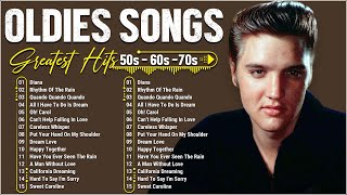 Golden Oldies Greatest Hits 50s 60s 70s - Top 100 Old Love Greatest Legendary - Elvis, Paul Anka