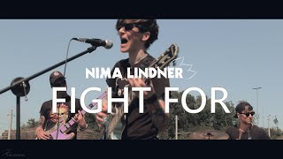 NiMa Lindner - FIGHT FOR (Official Video)