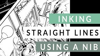 INKING STRAIGHT LINES USING A NIB