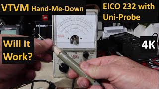 Vacuum Tube VoltMeter  EICO 232 and Uni-Probe. Can We Fix and Use It?  w/ Curtin Meter Unboxing [4K]