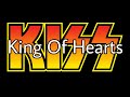 KISS - King Of Hearts (Lyric Video)