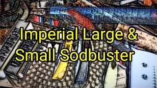 (787) Imperial Large \u0026 Small Sodbuster