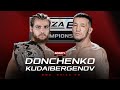 БЕЛБЕУ ҮШІН ШАЙҚАС! DONCHENKO vs KUDAIBERGENOV - NAIZA 69