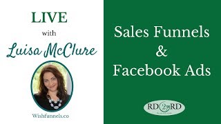 Sales Funnels and Facebook Ads