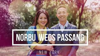 Norbu and Passang Wedding New York 2022  Part-3