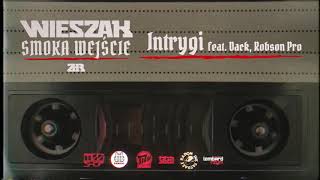 Wieszak ZdR feat. Dack, Robson Pro - Intrygi - OFICJALNY ODSŁUCH