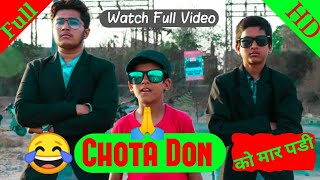 Chota Don Ko Mar Padi - Sagar Swain