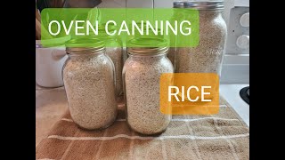 Oven Canning /Dry Canning Rice