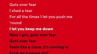 Eminem - Guts Over Fear ft. Sia (Lyrics)
