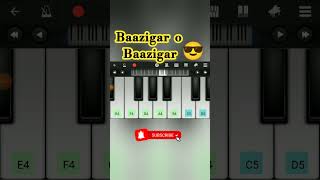 Baazigar o Baazigar on mobile piano #shorts #youtubeshorts#piano
