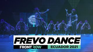 FREVO DANCE FRONTROW TEAM WORLDOFDANCE ECUADOR2021