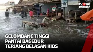 Belasan Kios Diterjang Gelombang Tinggi Pantai Bagedur Banten | tvOne Minute
