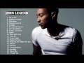 Best Songs of John Legend - John Legend greatest hits full album