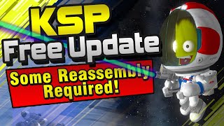 The Ultimate Guide to KSP 1.11 - Some Reassembly Required!