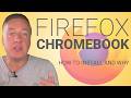 How to Install Firefox on a Chromebook