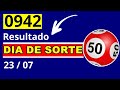 Dia de Sorte 942 - Resultado da dia de sorte concurso 0942