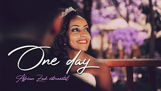 One Day - African Zouk Instrumental 2019