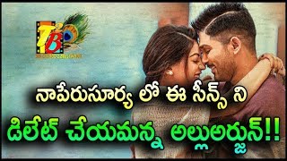 నాపేరుసూర్య లో ఈ సీన్స్ ని డిలేట్ చేయమన్న అల్లుఅర్జున్!! Allu Arjun Said No This Scenes In NPS