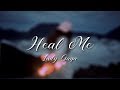 Lady Gaga - Heal Me (Lyrics)