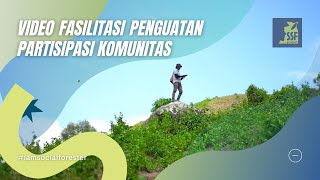 Video Fasilitasi Penguatan Partisipasi Komunitas