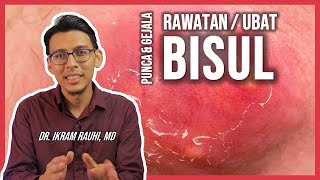 Bisul - Ubat dan Rawatan Yang Berkesan.Punca/ Penyebab Bisul di Punggung, Ketiak dan Kemaluan.