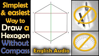 How to draw a DIY Regular Hexagon! No Compass/Protractor! [English] | #Hexagon