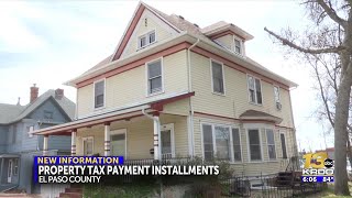 Property tax payment installments change for home owners in El Paso County
