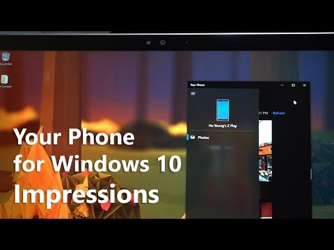 Your Phone App for Windows 10 Impressions: Uniting Your Phone and PC