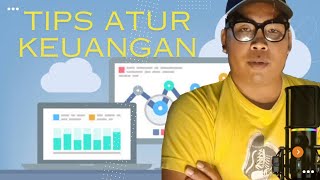 Tips Atur Keuangan dengan Prinsip KENTUT