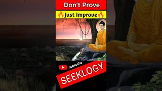 Don't Prove Just Improve Yourself - motivational & personality development video 🔥🔥 #shorts