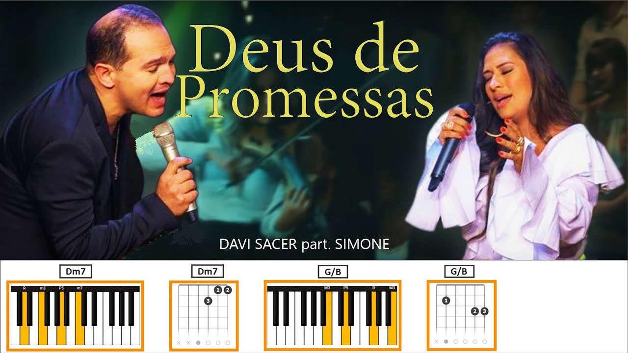 CIFRA-COM-ACORDES-E-LETRA II DEUS-DE-PROMESSAS II Davi-Sacer-&-Simone ...