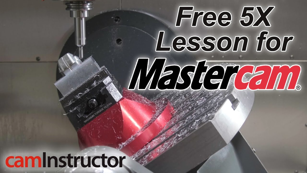 Free Mastercam 5 Axis Lesson Youtube