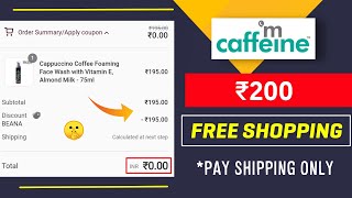 Mcaffeine Biggest Bug ₹200 Free Shopping | ₹50 Paytm Cash | Free Products | Free Earning Tech