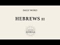 Daily Word | Hebrews 11 | By Faith, Not Perfection