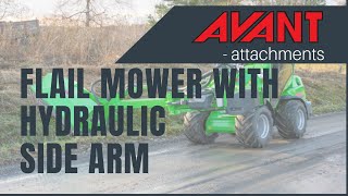 Avant attachments: Flail mower with hydraulic side arm