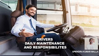 Drivers Daily Maintenance and Responsibilities