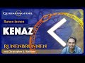 Runenkurs: Die Rune KENAZ und ihre Bedeutung (6/24)