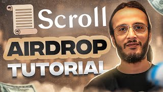 Scroll Mainnet Airdrop Tutorial [DO NOT MISS THIS!]