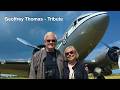 Geoffrey Thomas Tribute